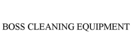 BOSS CLEANING EQUIPMENT trademark