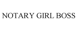 NOTARY GIRL BOSS trademark