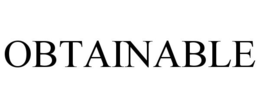 OBTAINABLE trademark