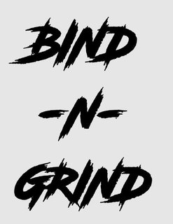 BIND -N- GRIND trademark