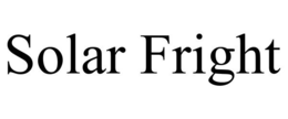 SOLAR FRIGHT trademark