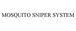 MOSQUITO SNIPER SYSTEM trademark
