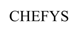 CHEFYS trademark