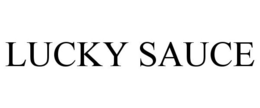 LUCKY SAUCE trademark