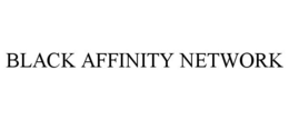 BLACK AFFINITY NETWORK trademark