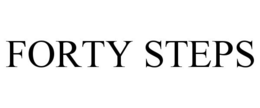 FORTY STEPS trademark