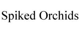 SPIKED ORCHIDS trademark