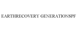 EARTHRECOVERY GENERATIONSPF trademark