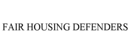 FAIR HOUSING DEFENDERS trademark