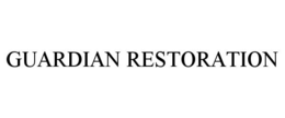 GUARDIAN RESTORATION trademark