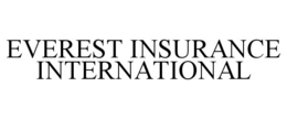 EVEREST INSURANCE INTERNATIONAL trademark