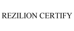 REZILION CERTIFY trademark
