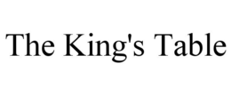 THE KING'S TABLE trademark
