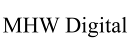 MHW DIGITAL trademark