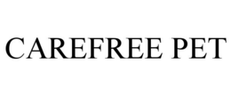 CAREFREE PET trademark