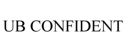 UB CONFIDENT trademark