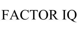 FACTOR IQ trademark