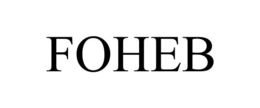 FOHEB trademark