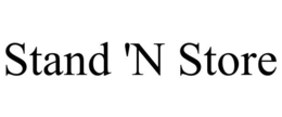 STAND 'N STORE trademark