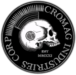 CROMAG INDUSTRIES CORP CM EST MMXXI trademark