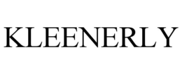 KLEENERLY trademark