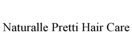 NATURALLE PRETTI HAIR CARE trademark