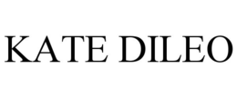 KATE DILEO trademark
