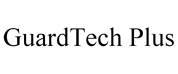 GUARDTECH PLUS trademark