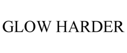GLOW HARDER trademark