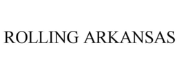 ROLLING ARKANSAS trademark