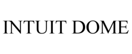 INTUIT DOME trademark