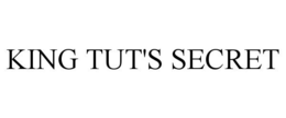 KING TUT'S SECRET trademark