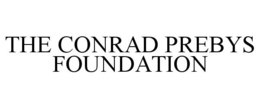 THE CONRAD PREBYS FOUNDATION trademark