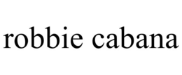 ROBBIE CABANA trademark
