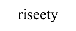 RISEETY trademark