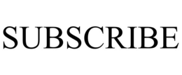 SUBSCRIBE trademark