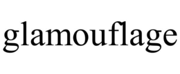 GLAMOUFLAGE trademark