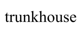 TRUNKHOUSE trademark