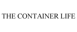 THE CONTAINER LIFE trademark