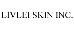 LIVLEI SKIN INC. trademark
