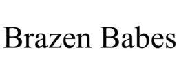 BRAZEN BABES trademark
