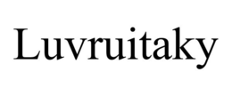 LUVRUITAKY trademark