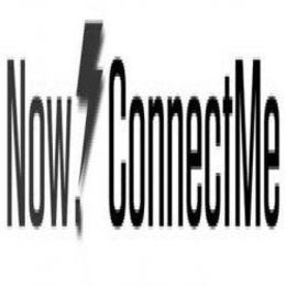 NOW! CONNECTME trademark