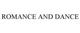 ROMANCE AND DANCE trademark