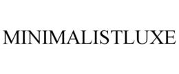 MINIMALISTLUXE trademark