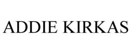 ADDIE KIRKAS trademark