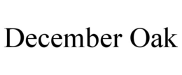DECEMBER OAK trademark