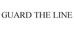 GUARD THE LINE trademark