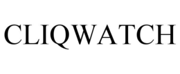 CLIQWATCH trademark