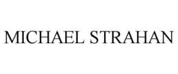 MICHAEL STRAHAN trademark